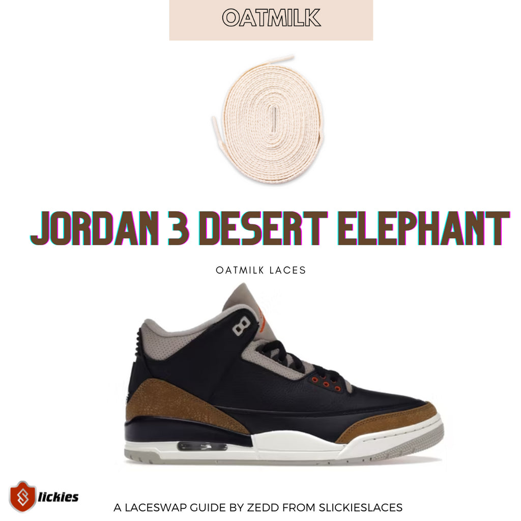Jordan 3 Desert Elephant : Where to buy shoe laces? | By Slickieslaces