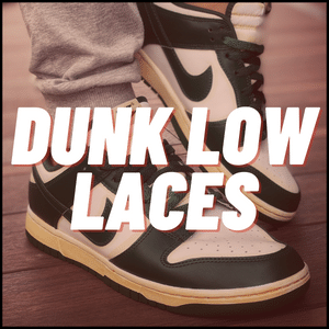 NIKE DUNK LOW LACES | Shoelaces Specialist | Yeezy Laces | Buy Jordan Laces | Slickieslaces