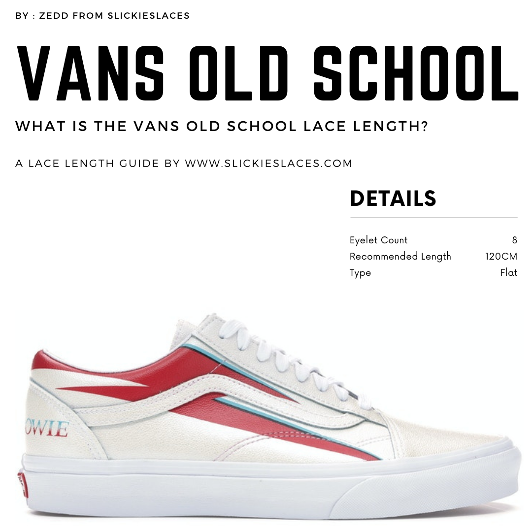 Vans old skool hot sale shoe lace length