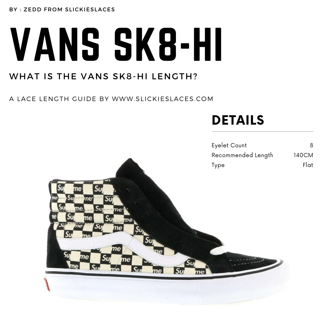 What is the VANS SK8 HI lace length VANS SK8 HI Replacement